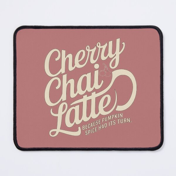 Item preview, Cherry Chai Latte designed and sold by JediKittenWars.