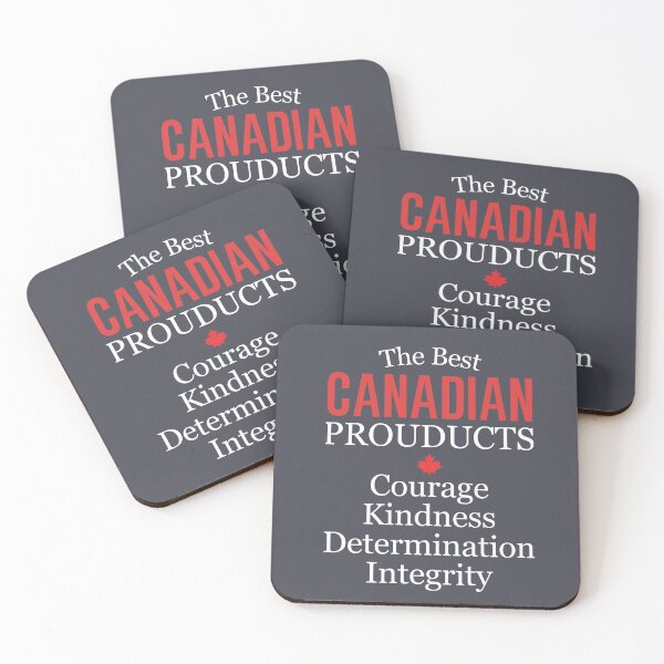 Item preview, The Best Canadian Products Courage Kindness Determination Integrity designed and sold by HowToCanadian.