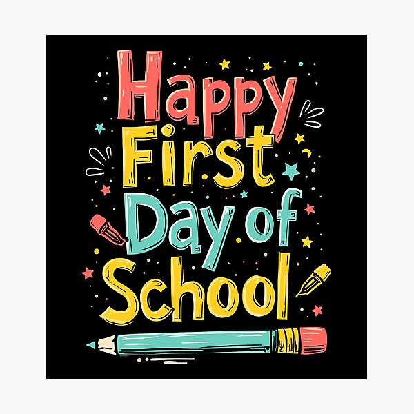 Item preview, Happy First Day of School Colorful Quote designed and sold by Quirky Shirts.
