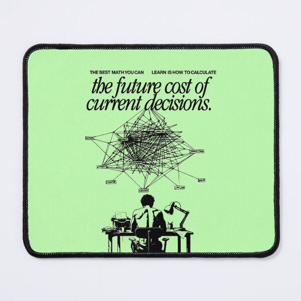 Item preview, The Future Cost of Current Decisions. designed and sold by martirush.