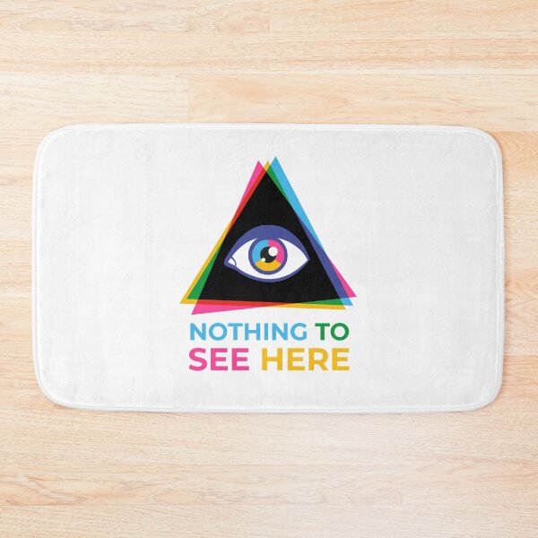 Item preview, Nothing to See Here - Pyramid Eye Funny Design designed and sold by SIR13.