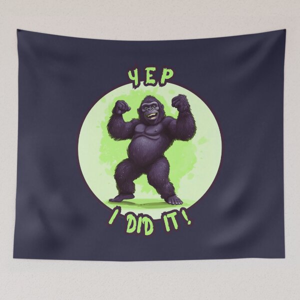 Item preview, YEP, I DID IT !, happy gorilla, funny gorilla designed and sold by silent-violin.
