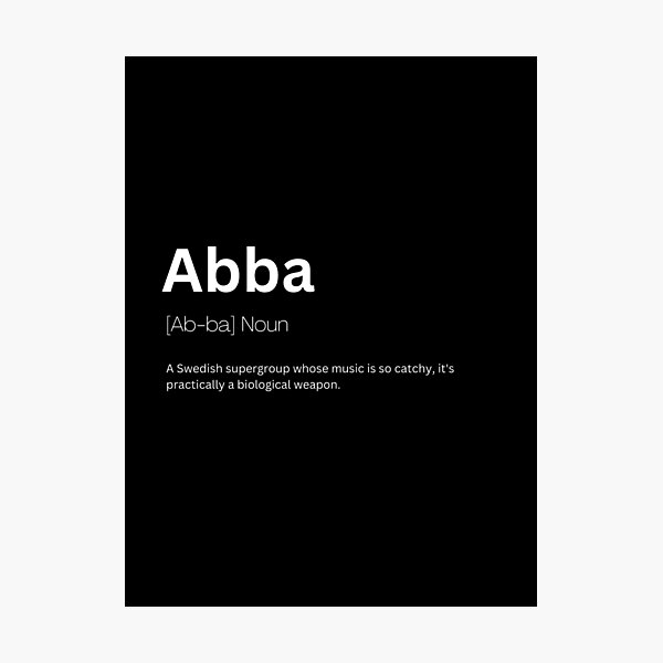 Item preview, Abba Dictionary Definition designed and sold by Kaigozenn.