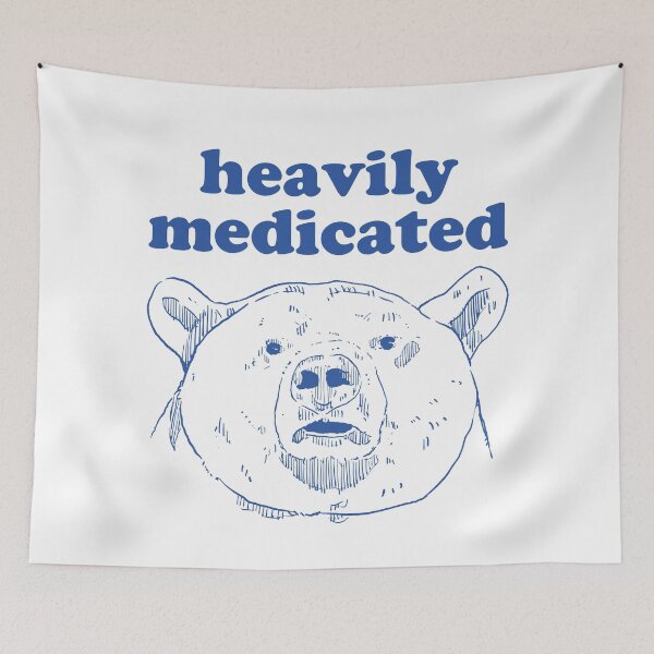 Item preview, Heavily medicated designed and sold by Chaos Haven.