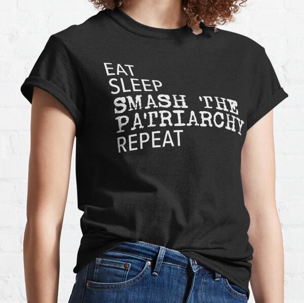 Item preview, Eat Sleep Smash The Patriarchy Repeat Funny Feminist Shirt designed and sold by cgocgy.