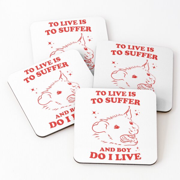 Item preview, To live is to suffer and boy do I live designed and sold by Chaos Haven.