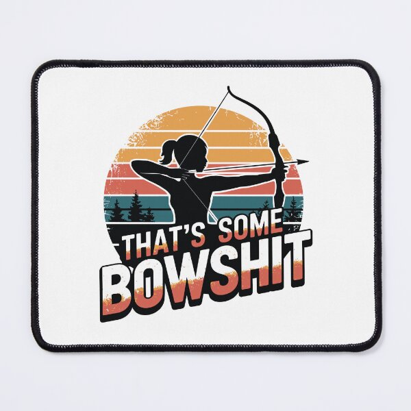 Item preview, Funny Archery And Bowhunting That’s Some Bowshit designed and sold by tmerchtrends.