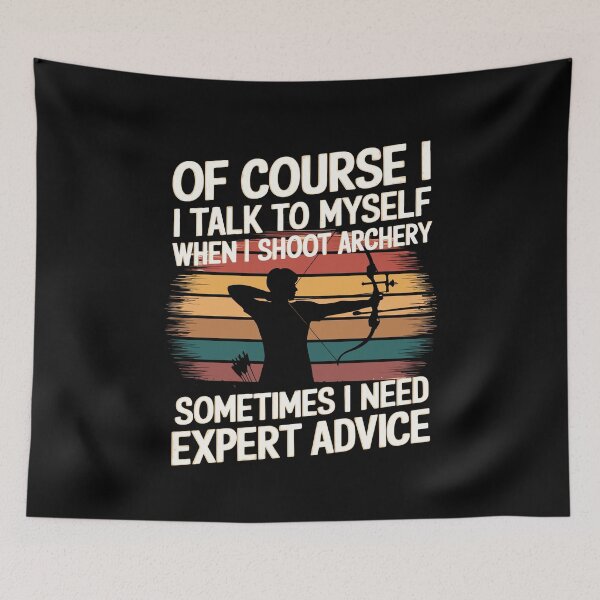 Item preview, Funny Archer Sometimes Need Expert Advice Shoot Archery  designed and sold by tmerchtrends.