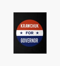Ken Krawchuk For Governor of Pennsylvania Art Board