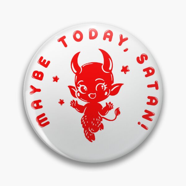 Item preview, maybe today, satan! designed and sold by 7115.