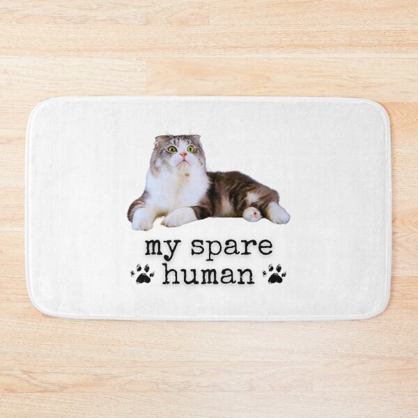 Item preview, Hilarious Scottish Fold Cat – "My Spare Human" Cute Cat Lover Design designed and sold by Fredster1966.