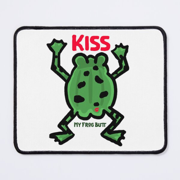 Item preview, Kiss My Frog Butt designed and sold by Quick Brown Fox Canada.