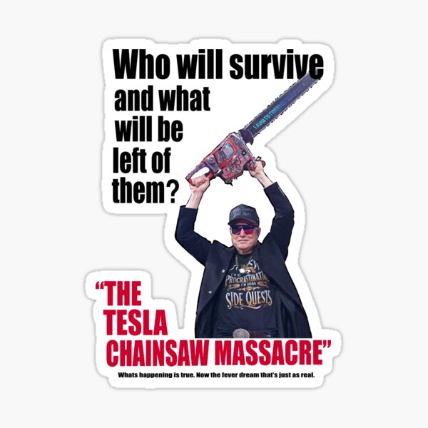 Item preview, The Tesla Chainsaw Massacre designed and sold by B1A-Store.
