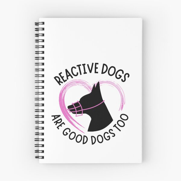 Item preview, Reactive Dogs Are Good Dogs Too designed and sold by Mop Dog Designs.