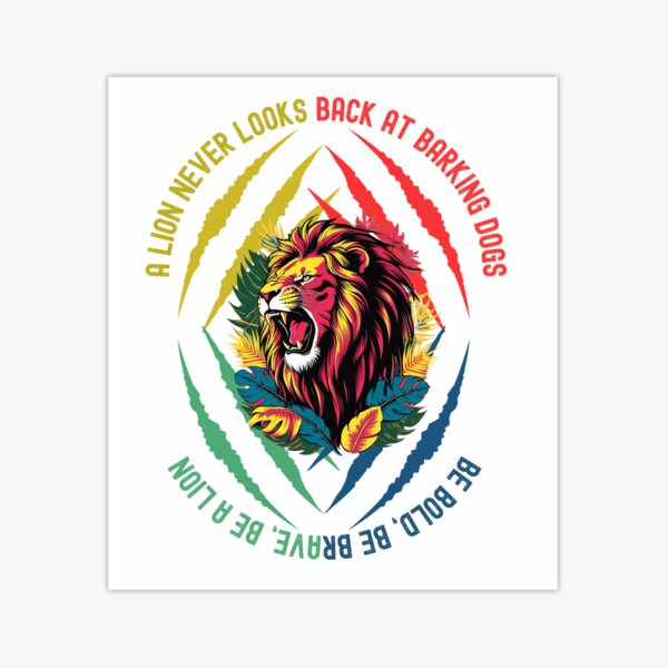 Fearless Lion Roar - Motivational Quote Digital Art Sticker