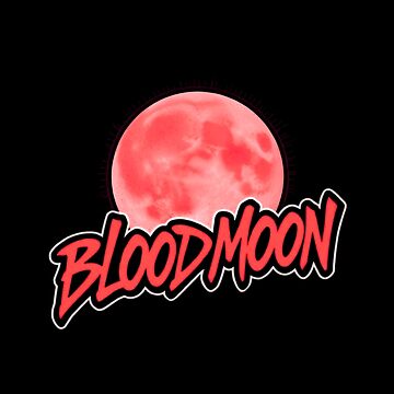 Artwork thumbnail, Blood Moon Lunar Eclipse Tonight Graphic Art by AuraMotivate