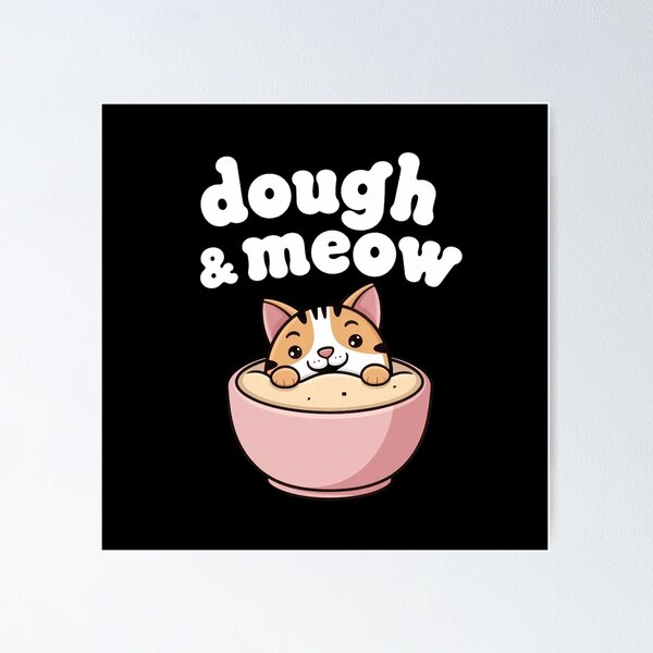 Item preview, Dough & Meow designed and sold by MagicWander.