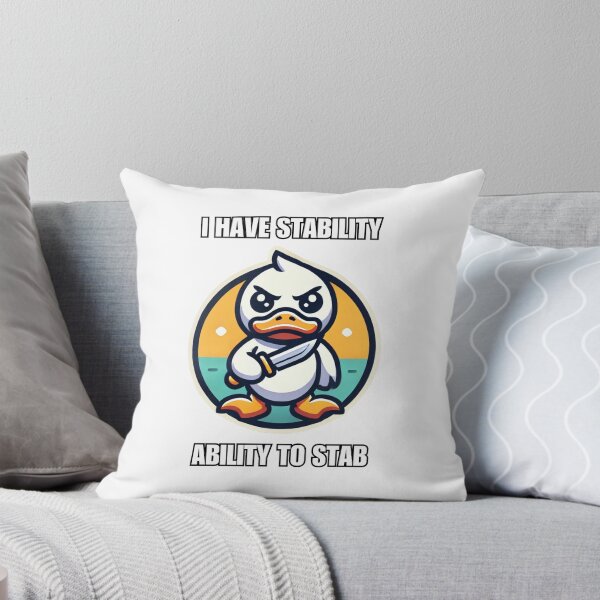 Item preview, I Have Stability Ability To Stab Duck With Knife Meme designed and sold by Watercolored-Me.