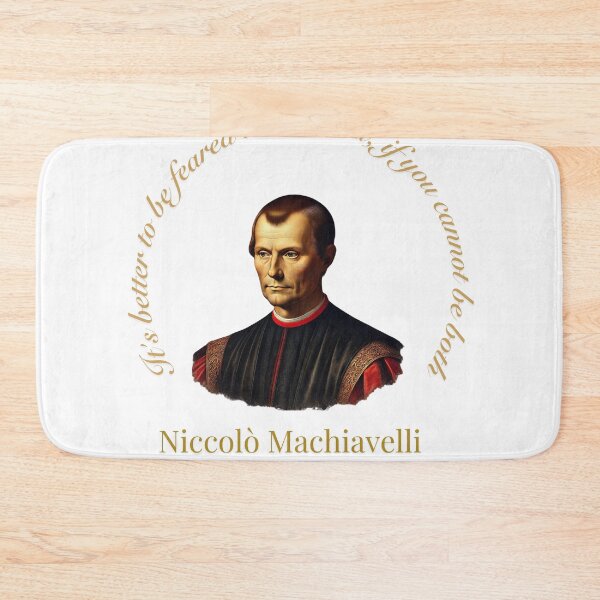 Item preview, Machiavelli Quote designed and sold by ThranDesigns.