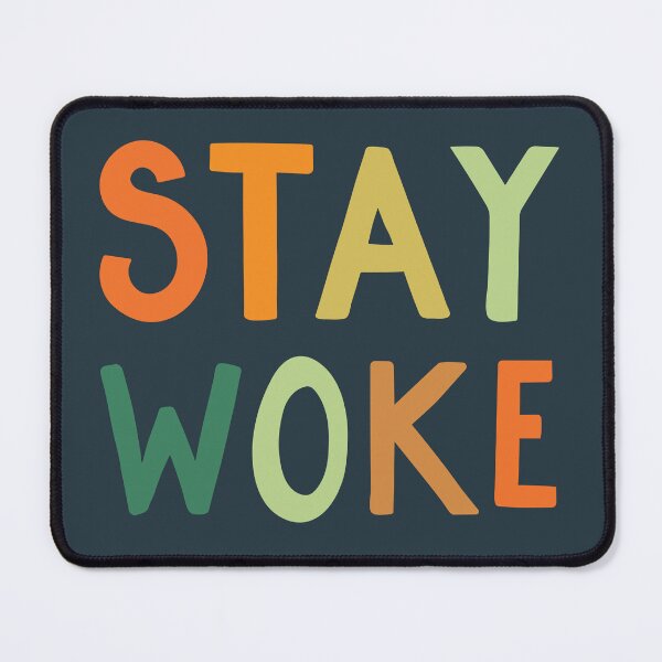 Item preview, Stay Woke designed and sold by cabinsupplyco.