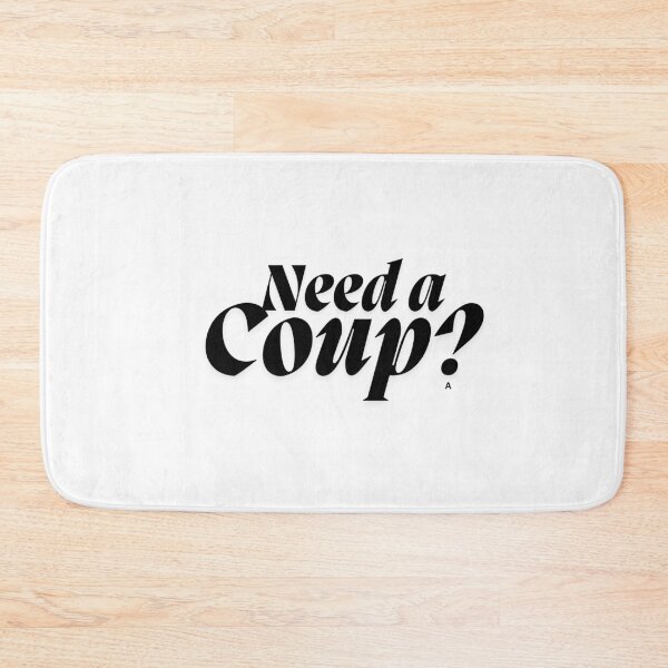 Item preview, Need a Coup? designed and sold by Finds.