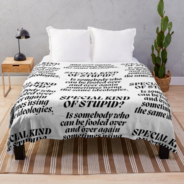 Item preview, SPECIAL KIND OF STUPID – Is somebody who can be fooled over and over again sometimes using the same ideologies. designed and sold by Finds.