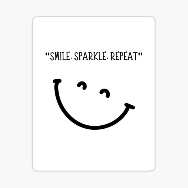 Item preview, "Smile, Sparkle, Repeat" designed and sold by Motivamujer.