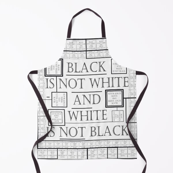 Item preview, Pattern with the saying "Black is not white and white is not black" designed and sold by Cherevan.