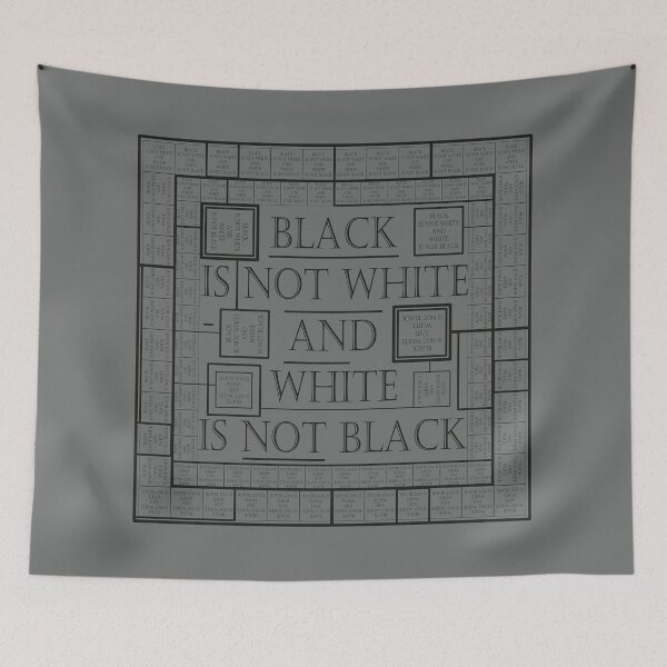 Item preview, Pattern with the saying "Black is not white and white is not black" designed and sold by Cherevan.
