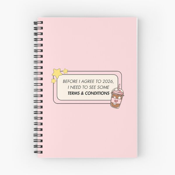 Item preview, 2026 Needs Some Terms & Conditions (Pink Background) designed and sold by ZaibsDesigns.