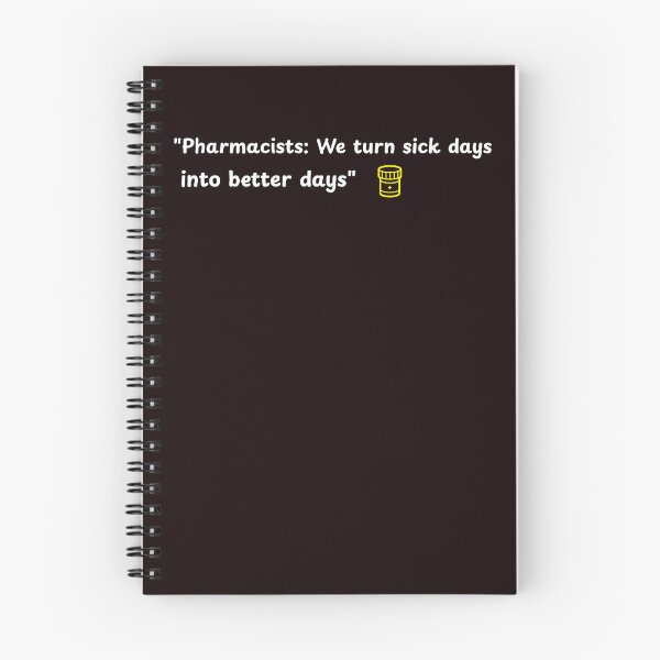 Item preview, "Pharmacists: We turn sick days into better days" designed and sold by Boardwalkmerch.