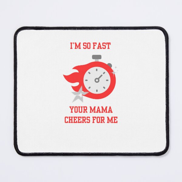 Item preview, I'm So Fast Your Mama Cheers for Me – Runner & Swimmer designed and sold by amandaline.