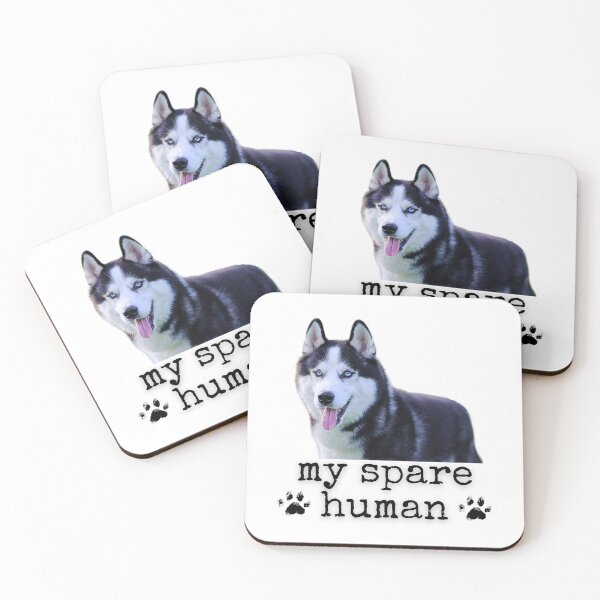 Item preview, Funny Siberian Husky – "My Spare Human" Dog Lover Design designed and sold by Fredster1966.