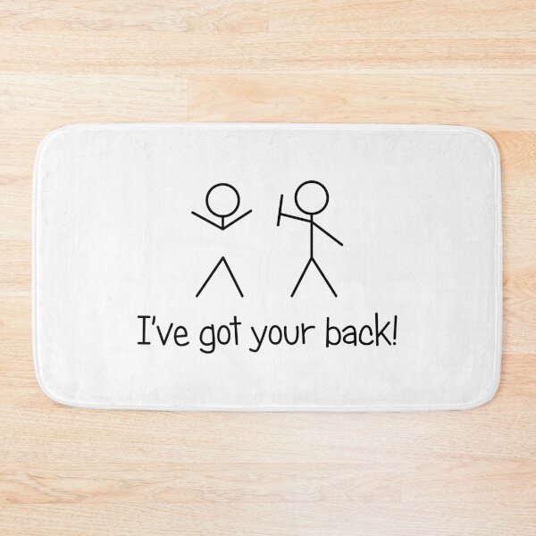 Item preview, I've got your back! designed and sold by JerboaShop.