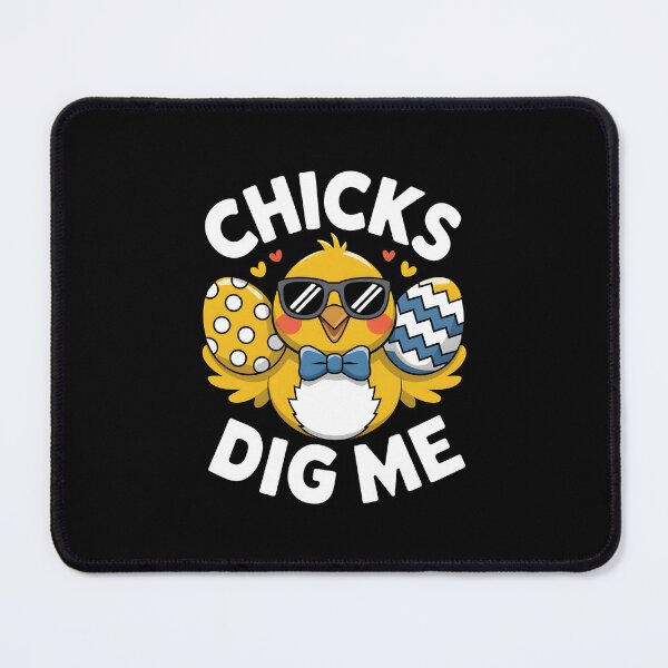 Item preview, Chicks Dig Me designed and sold by Wirtuozo.