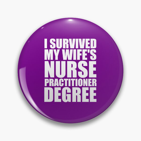 Item preview, I survived my wife's nurse practitioner degree  designed and sold by DesignDenDo ⭐⭐⭐⭐⭐.