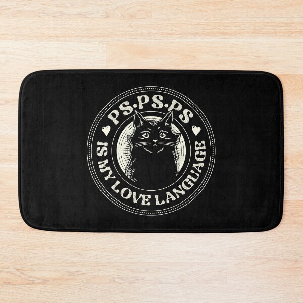 Item preview, PSPSPS Is My Love Language Cat by Tobe Fonseca designed and sold by Tobe Fonseca®.