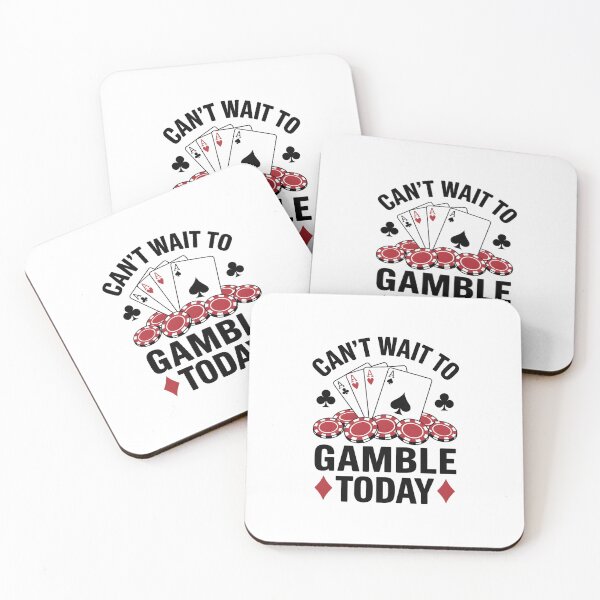 Item preview, Cant Wait To Gamble Today designed and sold by Wirtuozo.