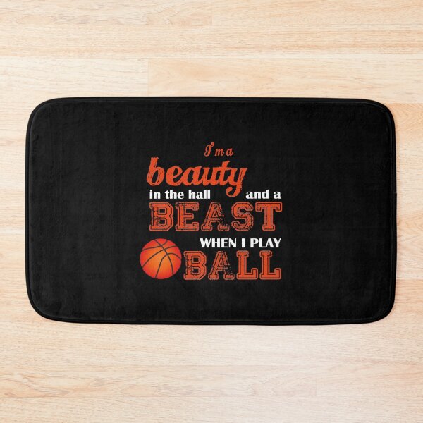 Item preview, Basketball   Im A Beauty In The Hall And A Beast When I Play Ball designed and sold by Masonixem.