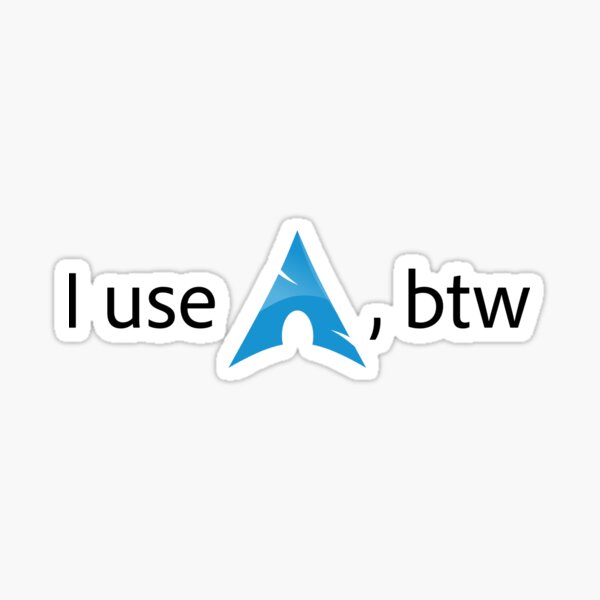 Item preview, I Use Arch, Btw – Linux Meme Shirt designed and sold by pizzapiano.