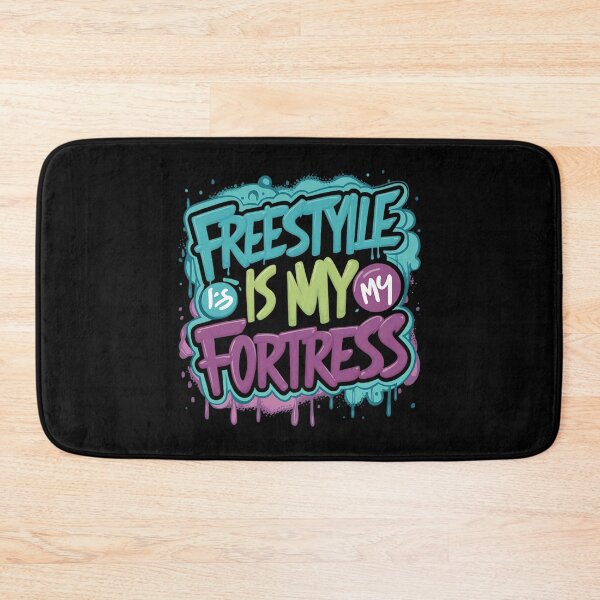 Item preview, Freestyle is my fortress Hip Hop designed and sold by RadDeck.