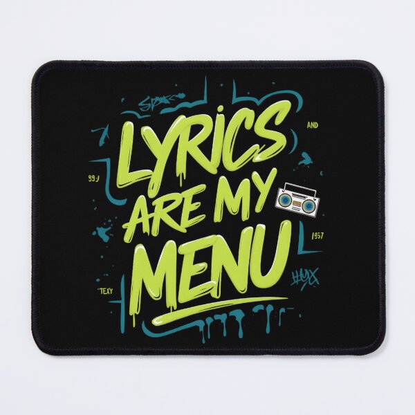 Item preview, Lyrics are my Menu HIp Hop designed and sold by RadDeck.