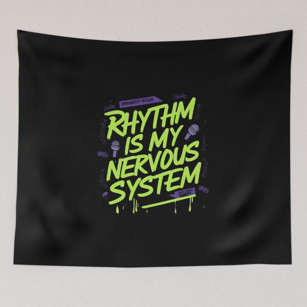 Item preview, Rhythm is my Nervous System designed and sold by RadDeck.