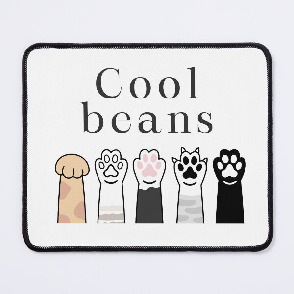 Item preview, Cool beans - cat beans designed and sold by PawliticalDesigns .