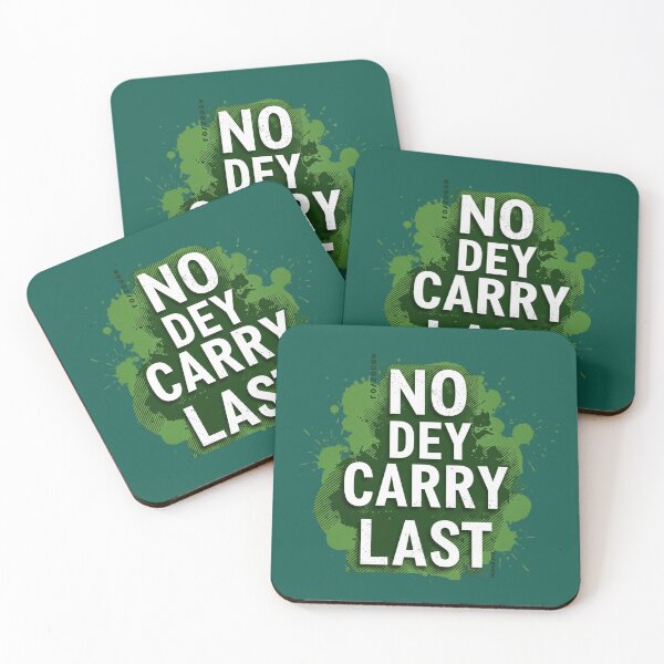 Item preview, Naija No Dey Carry Last | Motivational Nigerian Streetwear designed and sold by Collision19.