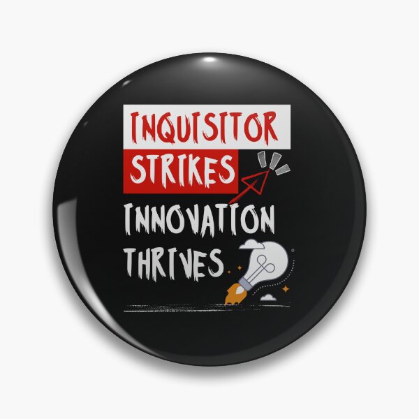 Item preview, Inquisitor Strikes, Innovation Thrives — Curiosity Fuels Creation designed and sold by ipot.