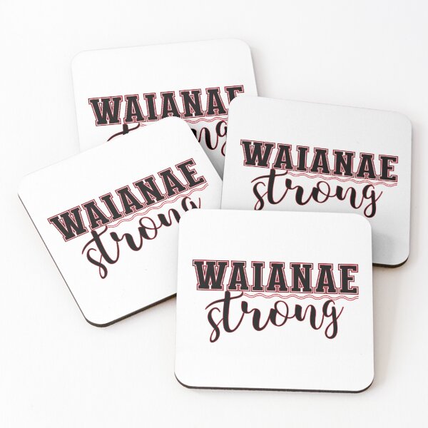 Item preview, Waianae Strong designed and sold by J Uila.