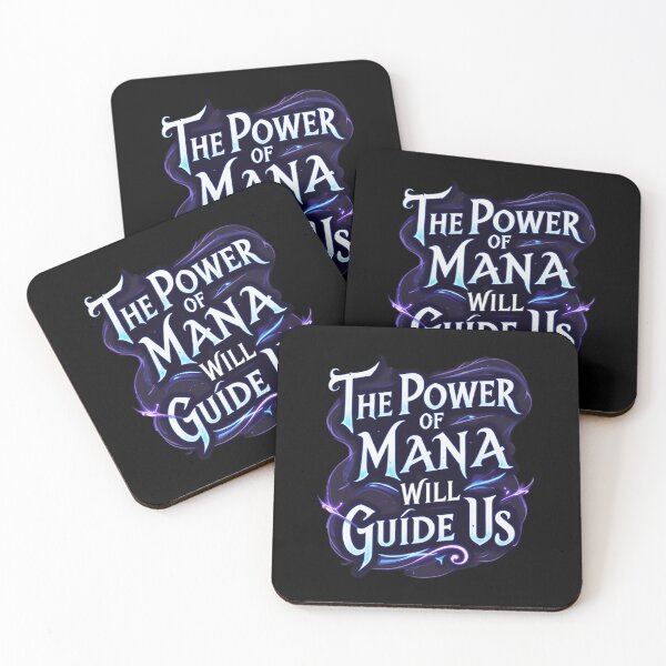 Item preview, The Power of Mana Will Guide Us designed and sold by SuperNerdStore.