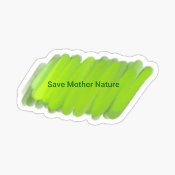 Artikel-Vorschau von Rettet Mutter Natur, designt und verkauft von Priyan96.