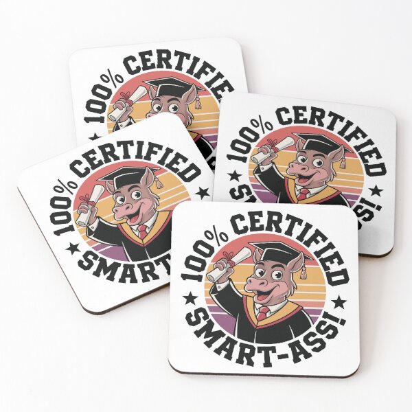 Item preview, 100% Certified Smart-Ass designed and sold by JPees.